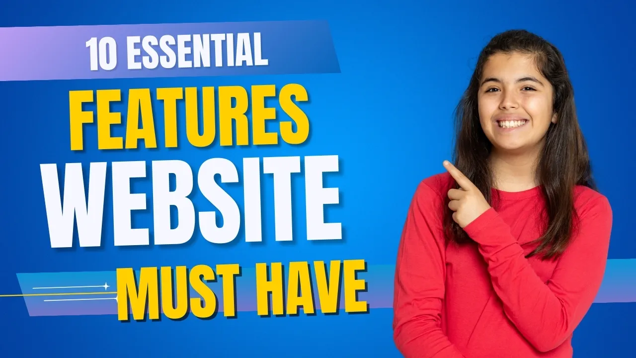 10-essential-features-website-must-have-img